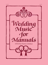 Wedding Music for Manuals Organ sheet music cover